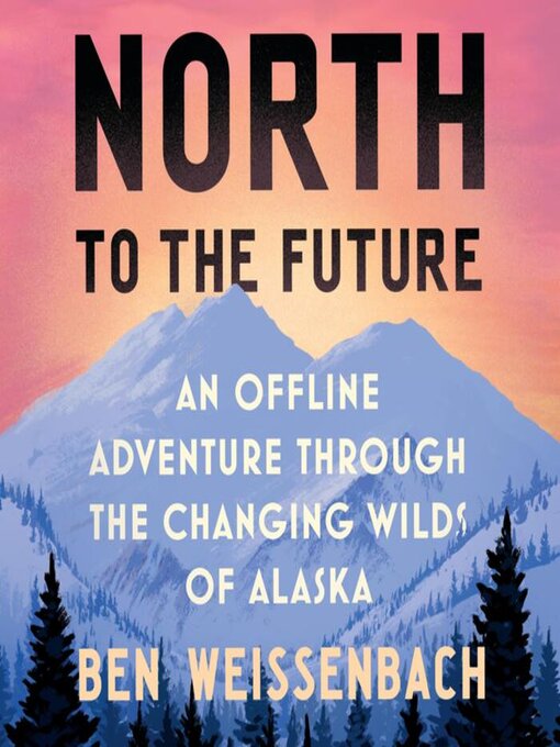 Cover image for North to the Future